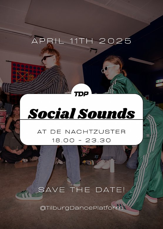 Tilburg Dance Platform <br>Social Sounds