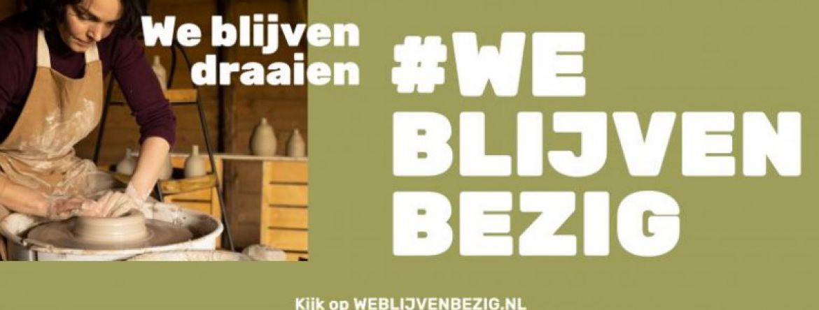 #WE BLIJVEN BEZIG 