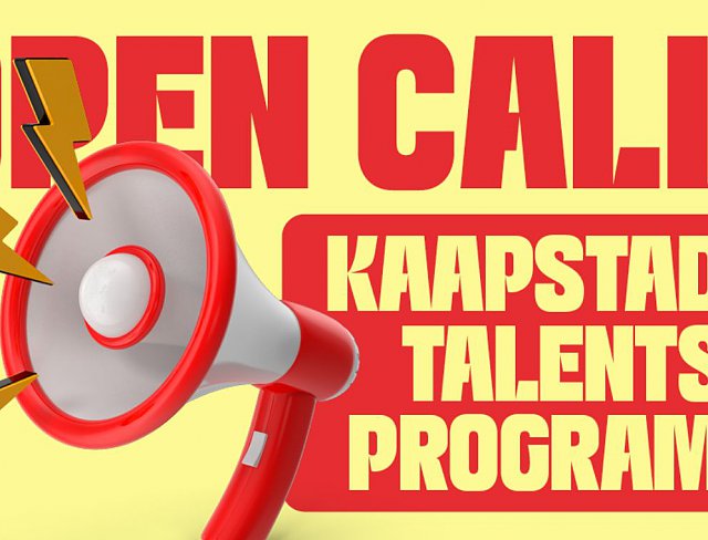 Open call: Kaapstad Talents 2025